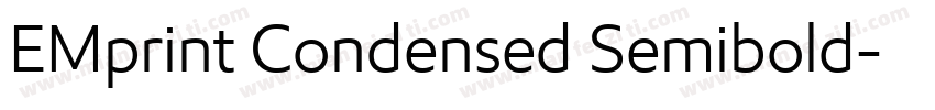 EMprint Condensed Semibold字体转换